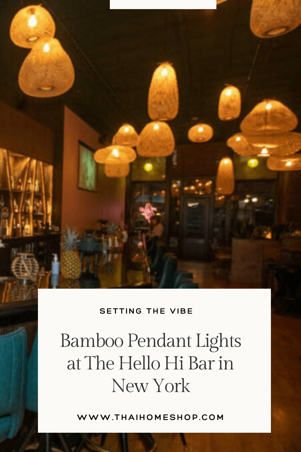 Creando el ambiente: luces colgantes de bambú en The Hello Hi Bar en Nueva York
