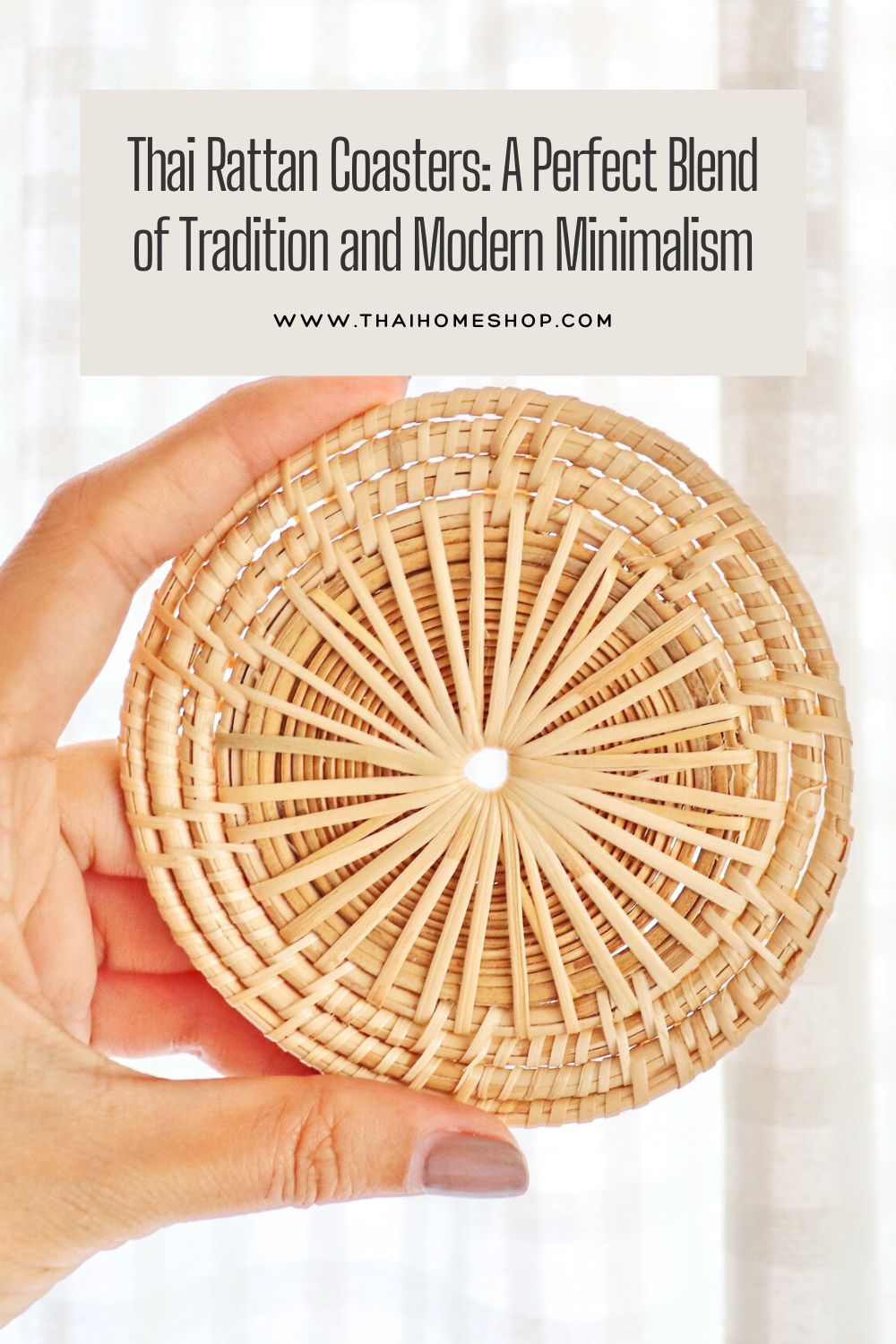Posavasos de ratán tailandés: una perfecta combinación de tradición y minimalismo moderno