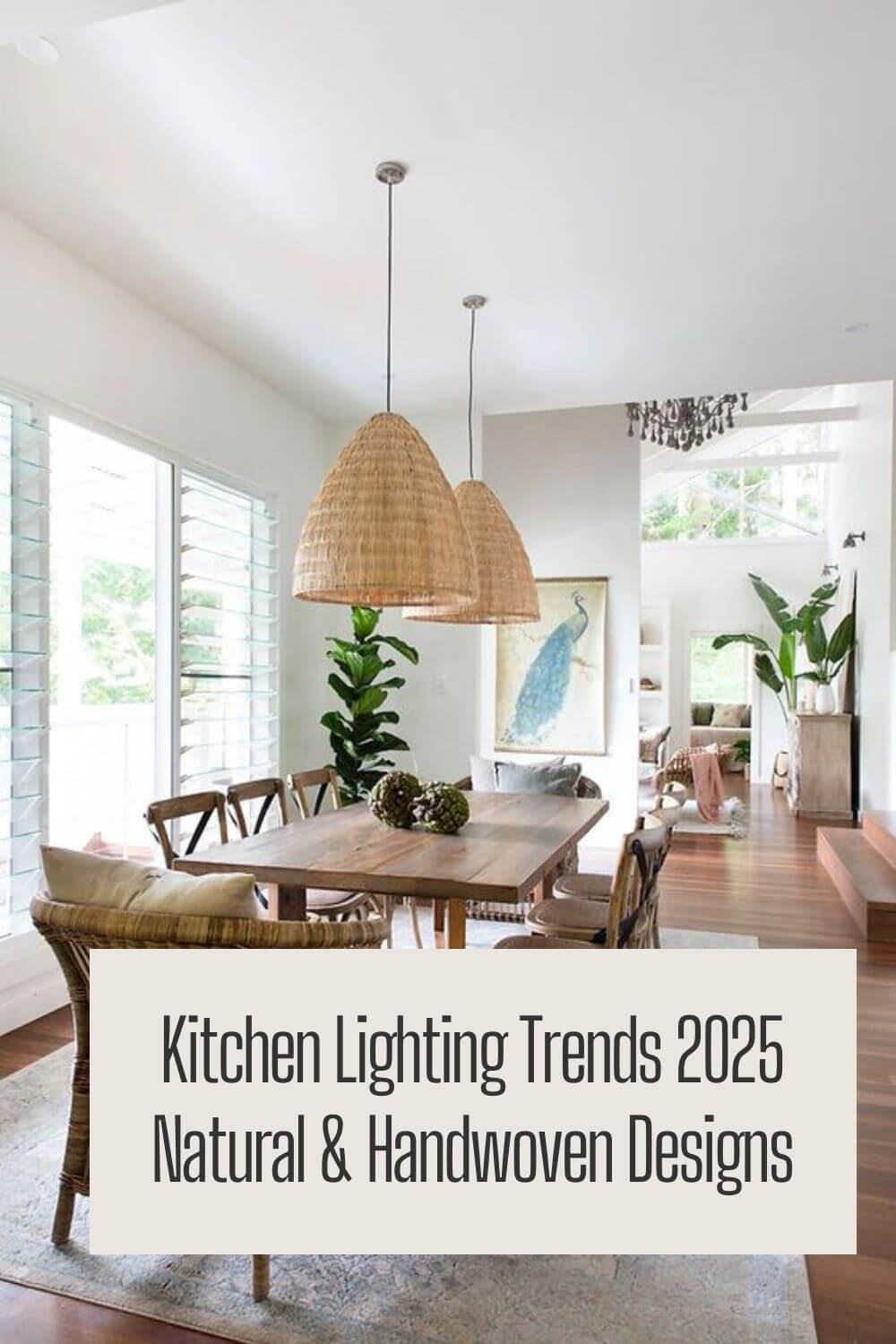 Kitchen Lighting Trends 2025: Natural & Handwoven Designs for a Warm,Stylish Home
