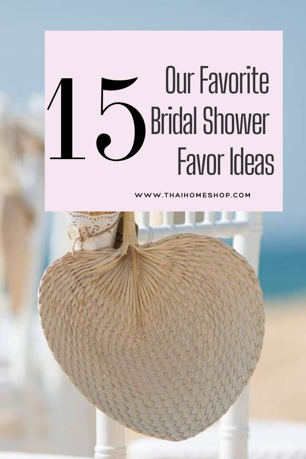 15 Our Favorite Bridal Shower Favor Ideas