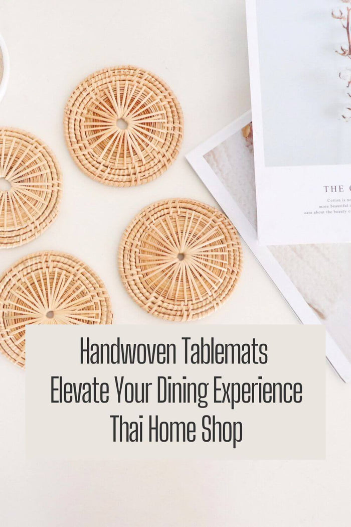 Handgewebte Tischsets – Verbessern Sie Ihr Esserlebnis | Thai Home Shop
