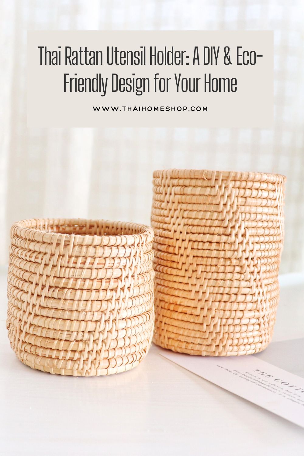 Thai Rattan Utensil Holder: A DIY & Eco-Friendly Design for Your Home