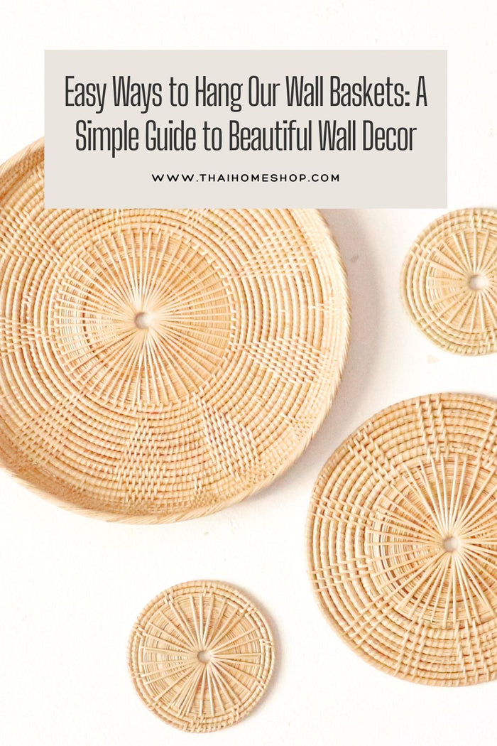 Formas sencillas de colgar nuestras cestas de pared: una guía sencilla para una hermosa decoración de paredes