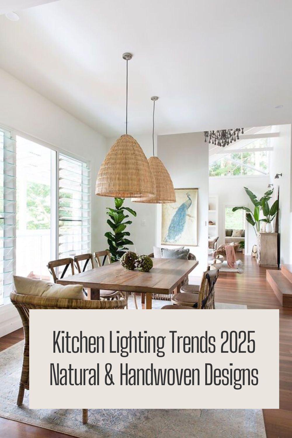 Kitchen Lighting Trends 2025: Natural & Handwoven Designs for a Warm,Stylish Home