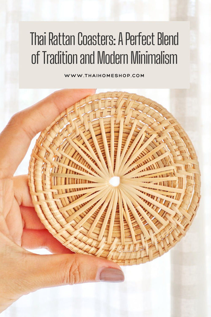 Posavasos de ratán tailandés: una perfecta combinación de tradición y minimalismo moderno