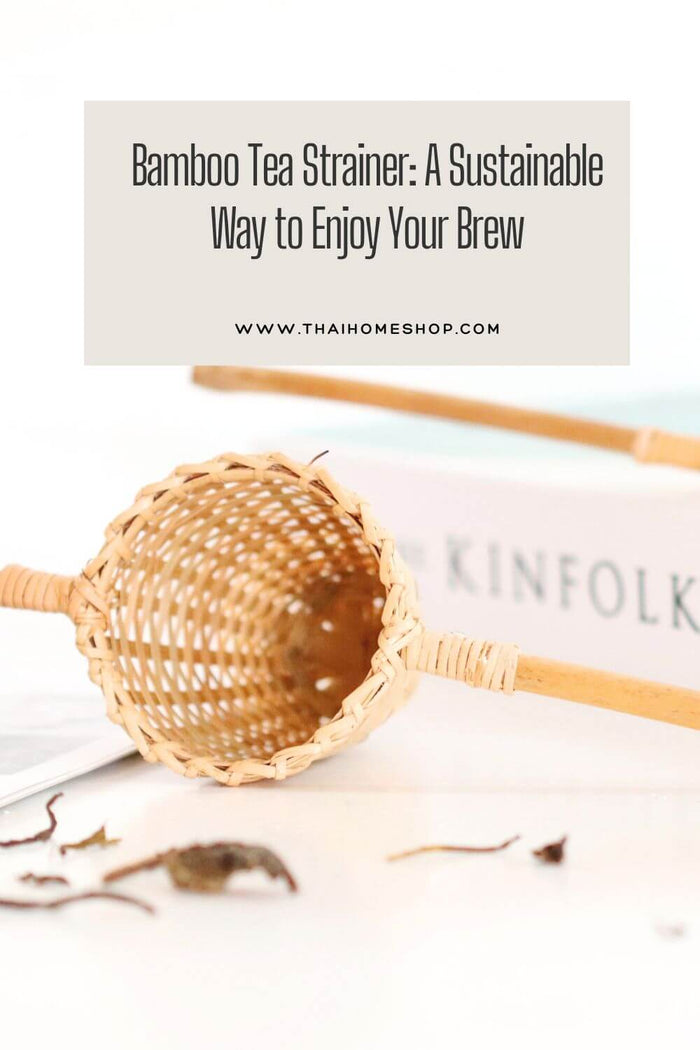 Colador de té de bambú: una forma sostenible de disfrutar tu bebida